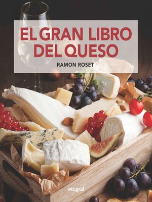 cover image of El gran libro del queso